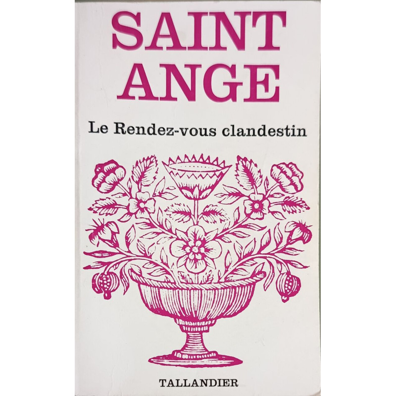 le rendez-vous clandestin