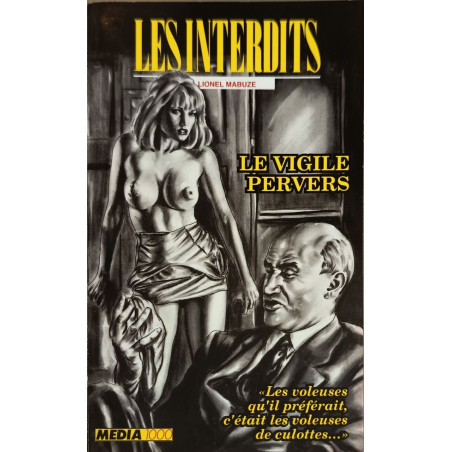 Le vigile pervers