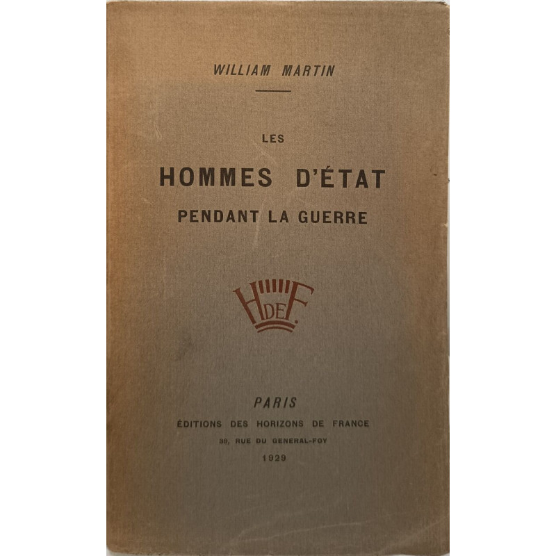 Les hommes d'état pendant la guerre