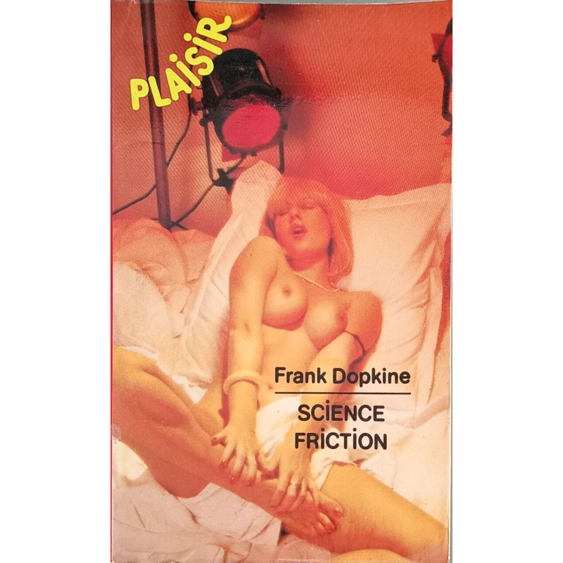 Science-friction (Collection Plaisir)