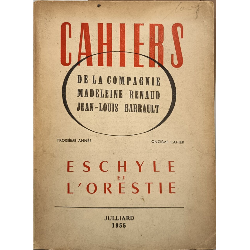 Cahiers de la Compagnie Madeleine Renaud Jean-Louis Barrault:...