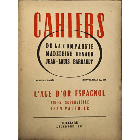 Cahiers de la Compagnie Madeleine Renaud - Jean-Louis Barrault :...