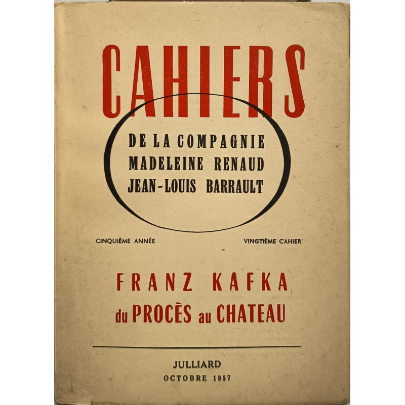 Cahiers de la Compagnie Madeleine Renaud Jean-Louis Barrault : Le...