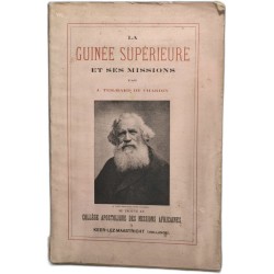 La Guinée supérieure et ses missions