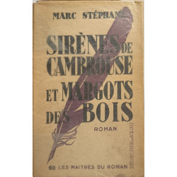 Sirenes de cambrouse et margots des bois / EO numérotée 199/250