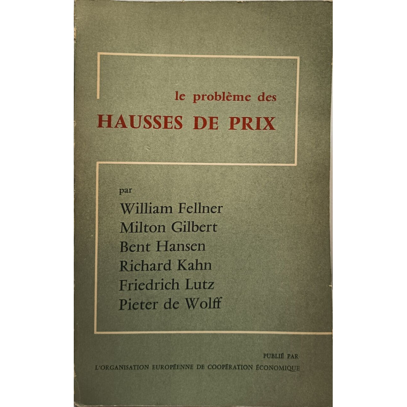 Le problème des hausses de prix