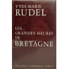 Les grandes heures de Bretagne