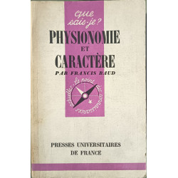Que sais-je ? Physiognomie et caractère