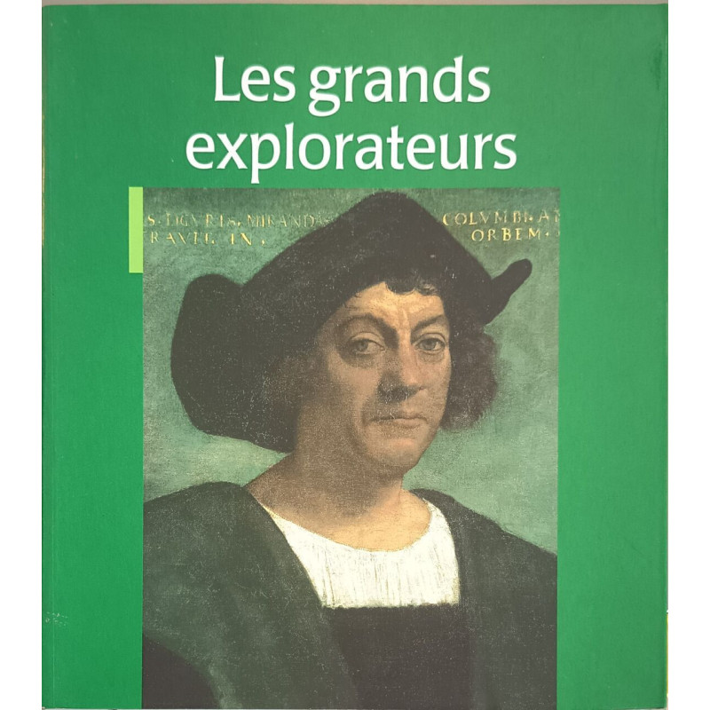Les grands explorateurs De 500 av.J.C à 1999