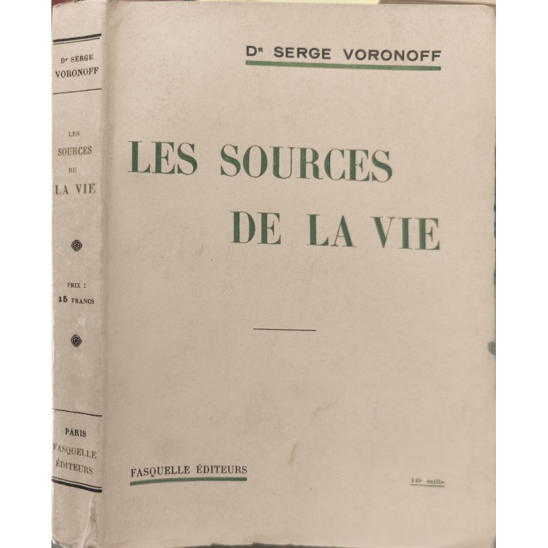 Les sources de la vie - illustré de 8 planches hors-texte en...