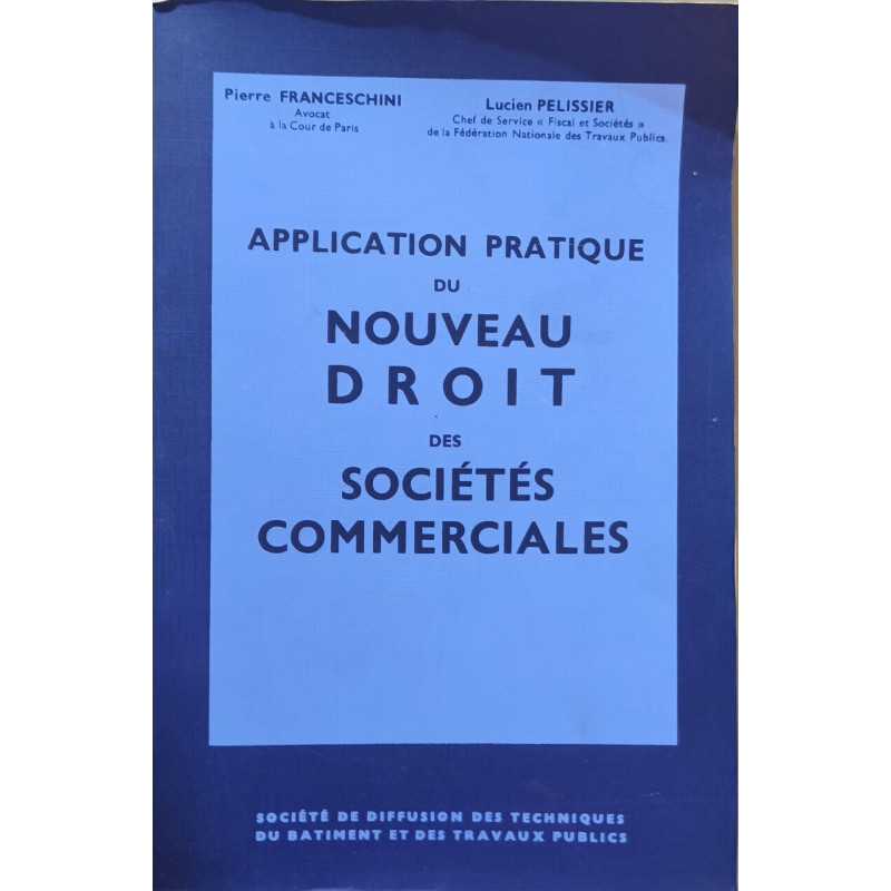 Application pratique du nouveau droit des sociétés commerciales