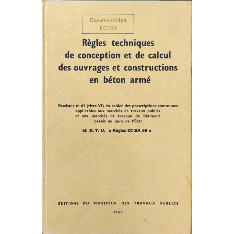 Règles techniques de conception et de calcul des ouvrages et...