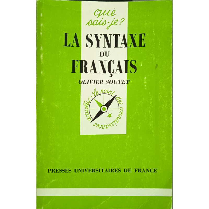 Que sais-je ? La syntaxe du français