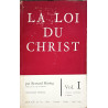 La loi du Christ vol 1 et 2