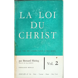 La loi du Christ vol 1 et 2