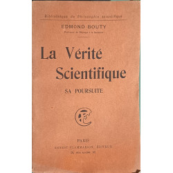 La Vérité Scientifique : Sa poursuite