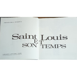 Saint Louis et son temps