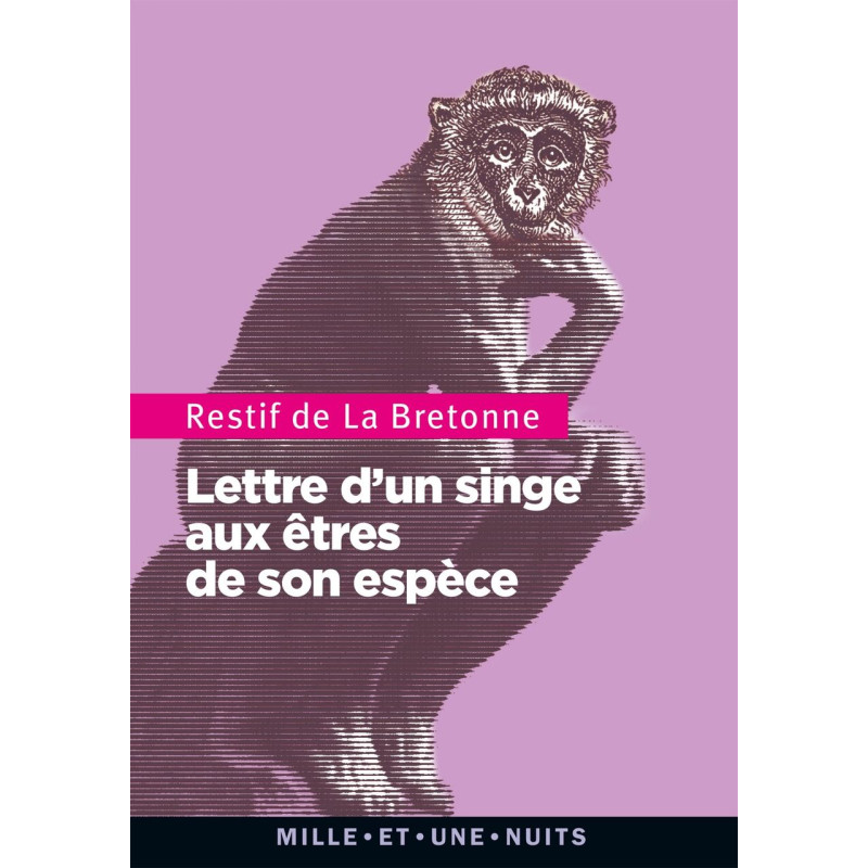 Lettre d'un singe aux êtres de son espèce