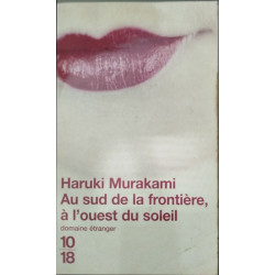 Au Sud de la Frontière à L'Ouest du Soleil