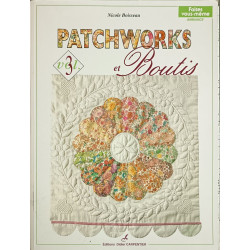 Patchworks et boutis: Volume 3