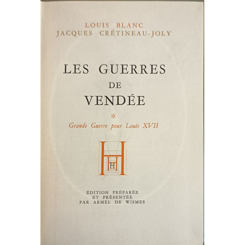 Les Guerres de Vendée Grande guerre pour Louis XVII