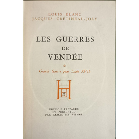 Les Guerres de Vendée Grande guerre pour Louis XVII