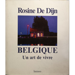Belgique: Un art de vivre