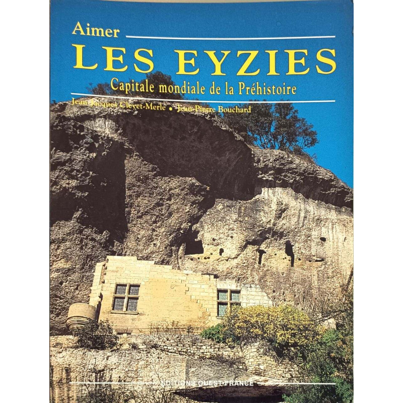 Aimer les eyzies