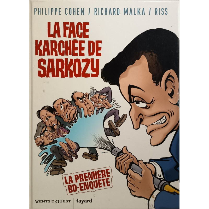 La face karchee de Sarkozy