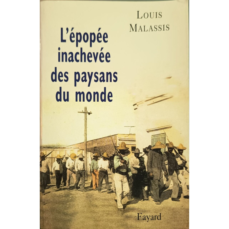 L'épopée inachevée des paysans du monde