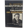 La carrière scientifique de Pierre Teilhard de Chardin