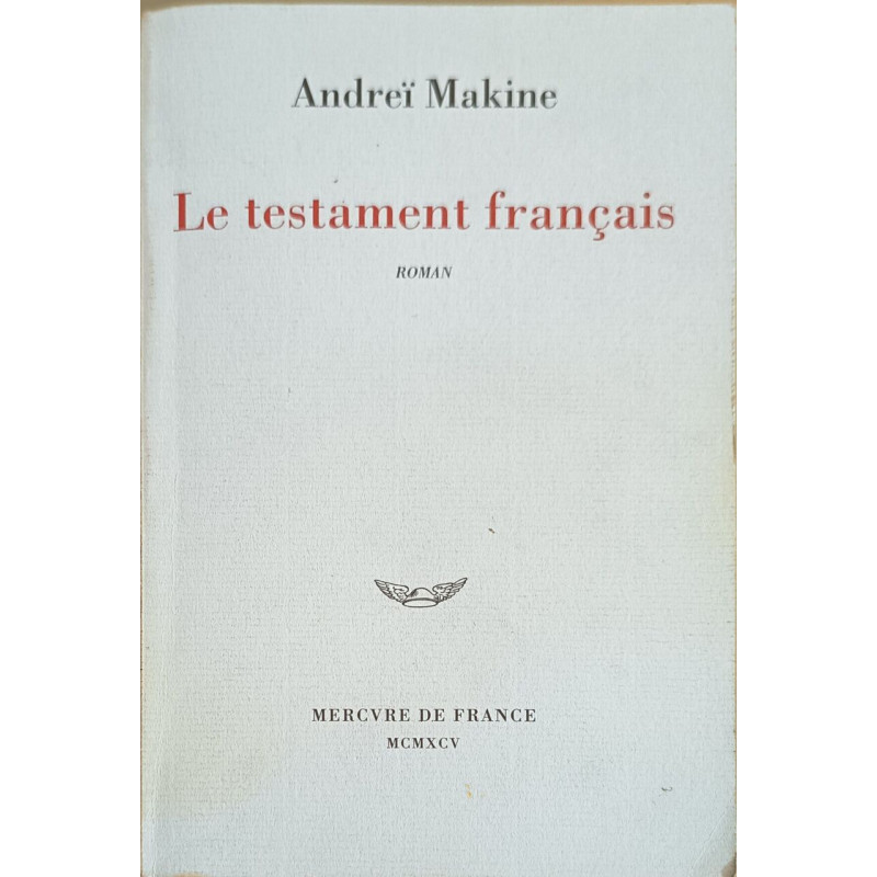 Le testament français - Prix Médicis 1995 et Prix Goncourt des...