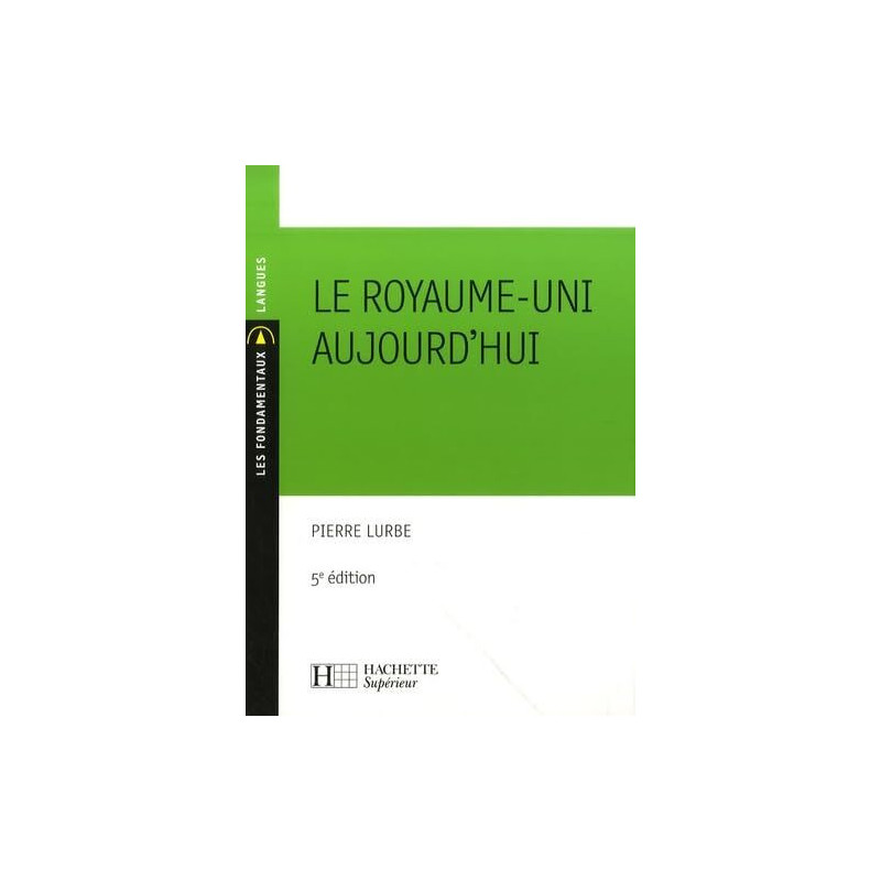 Le Royaume-Uni aujourd'hui