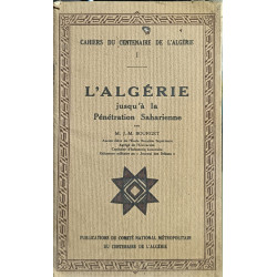 L'Algérie jusqu'à la Pénétration Saharienne