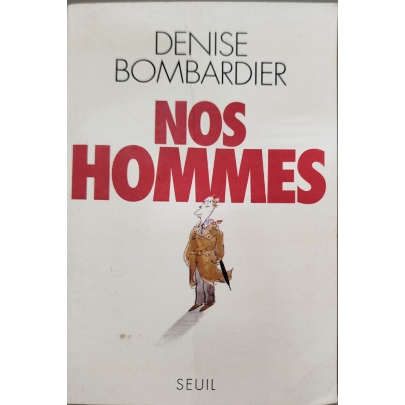 Nos hommes (French Edition)