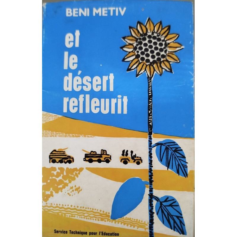 Et le désert refleurit