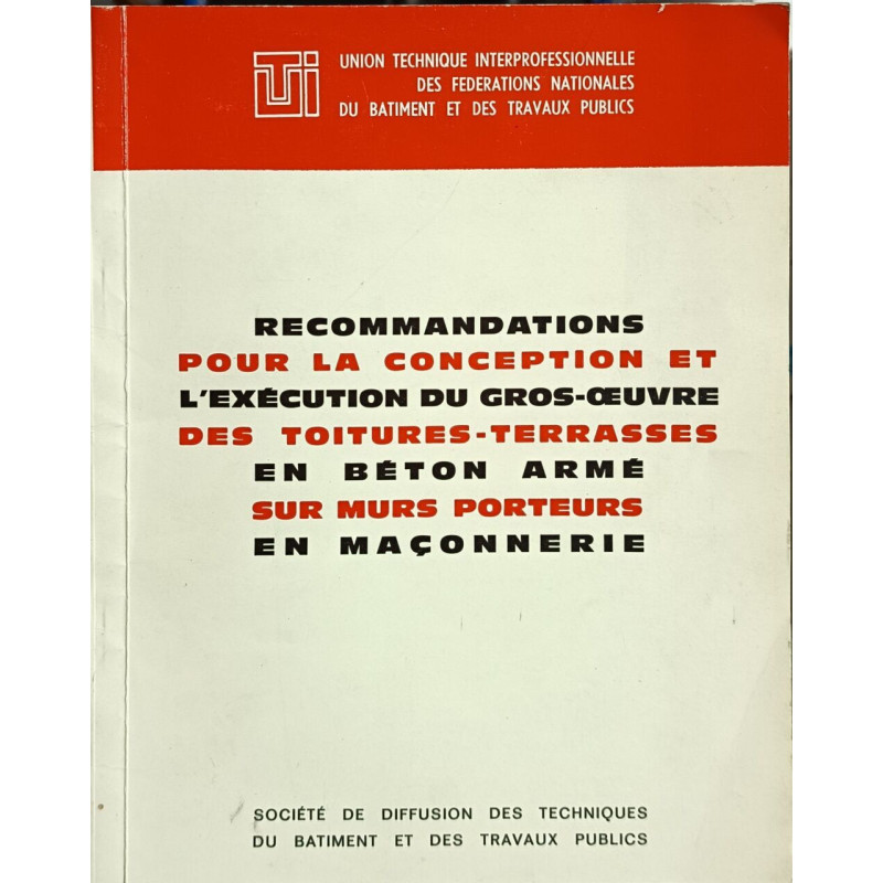 Recommandations pour la conception et l'exécution du gros-œuvre...