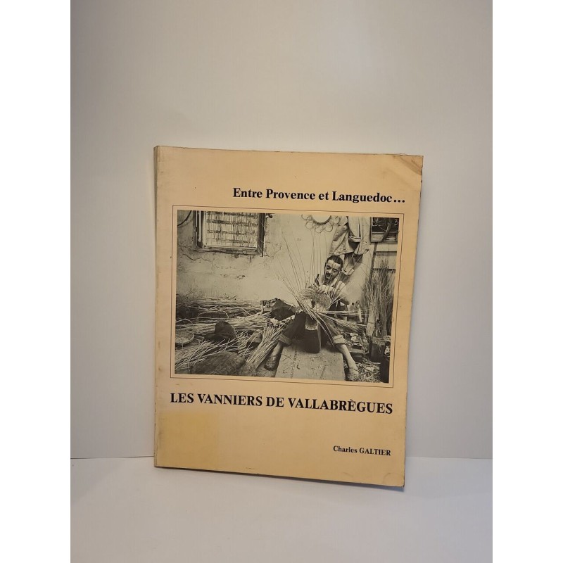 Entre Provence et Languedoc… Les Vanniers de Vallabréguès