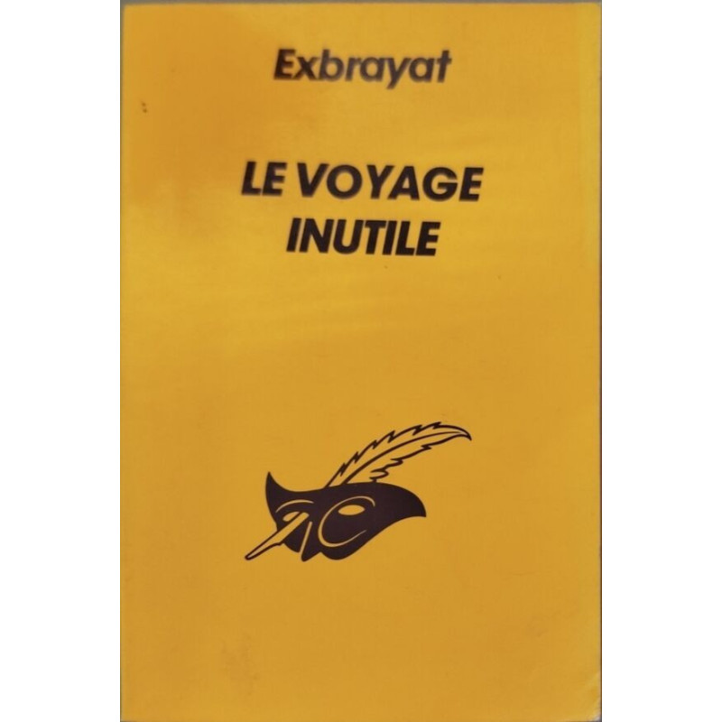 Le voyage inutile