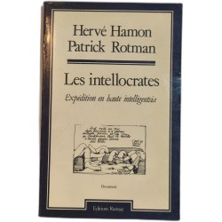 Les intellocrates / expedition en haute intelligentsia