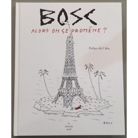 Alors on se promène