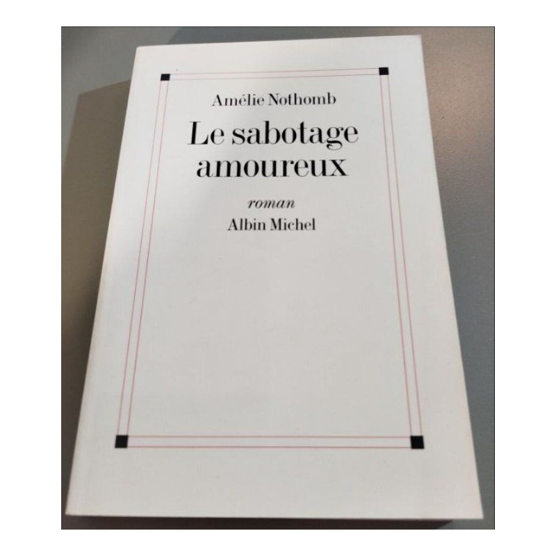 Le Sabotage Amoureux