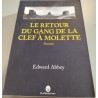 Le retour du gang de la clef à molette