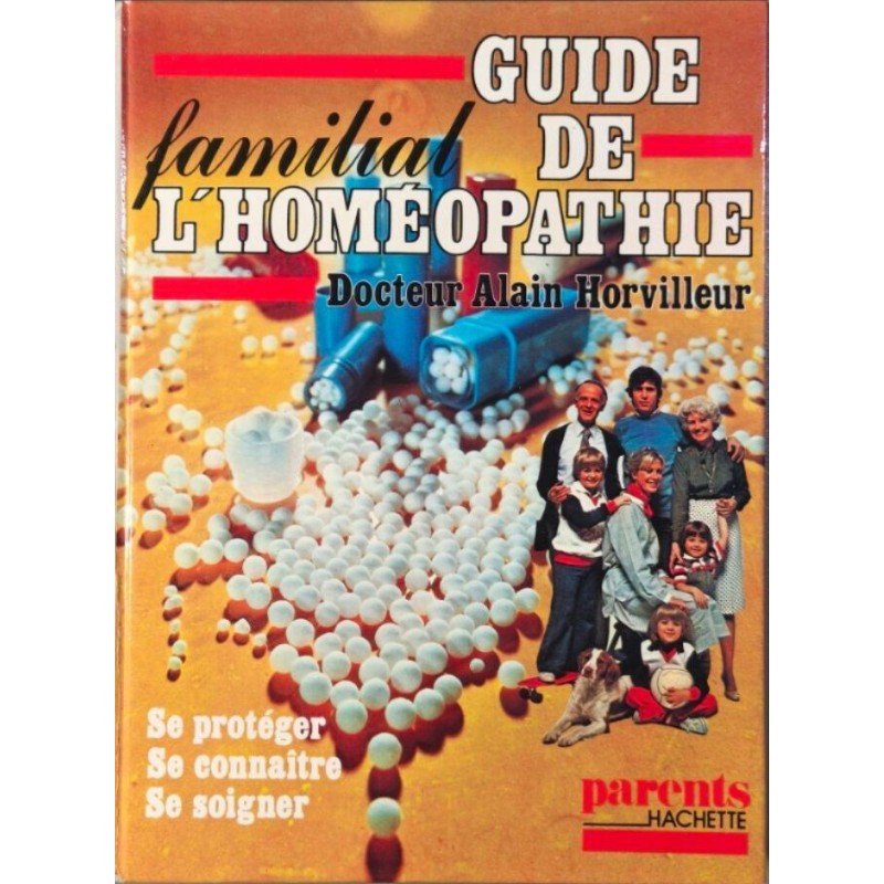 Guide familial de l'homéopathie