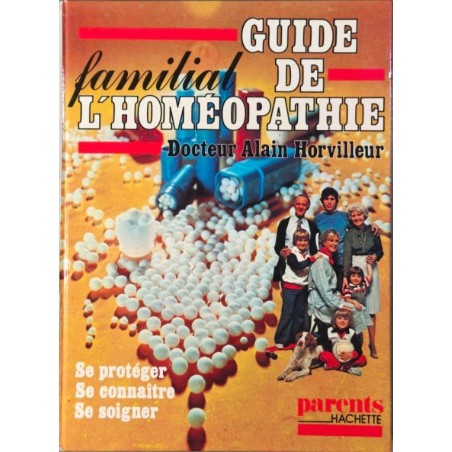 Guide familial de l'homéopathie