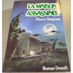 La Maison Assassinee