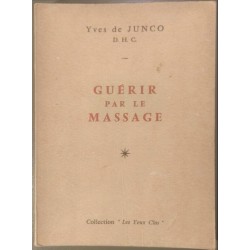 Guérir par le massage