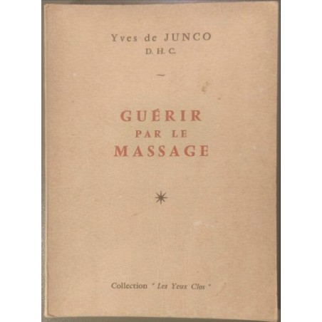 Guérir par le massage