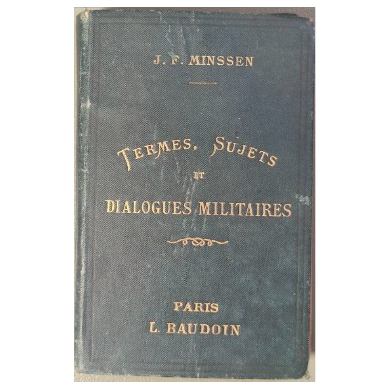 Termes sujets et dialogues militaires en francais et en allemand