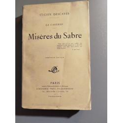 La caserne / miseres du sabre